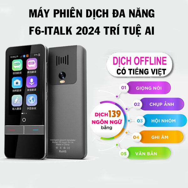 máy phiên dịch;máy phiên dịch cầm tay;máy thông dịch;máy phiên dịch f6;máy phiên dịch f6-italk;máy phiên dịch cầm tay;máy phiên dịch 2 chiều;f6 italk;may dich ngon ngu;máy dịch;